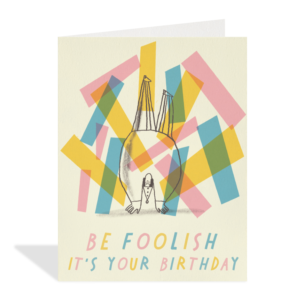 Be Foolish