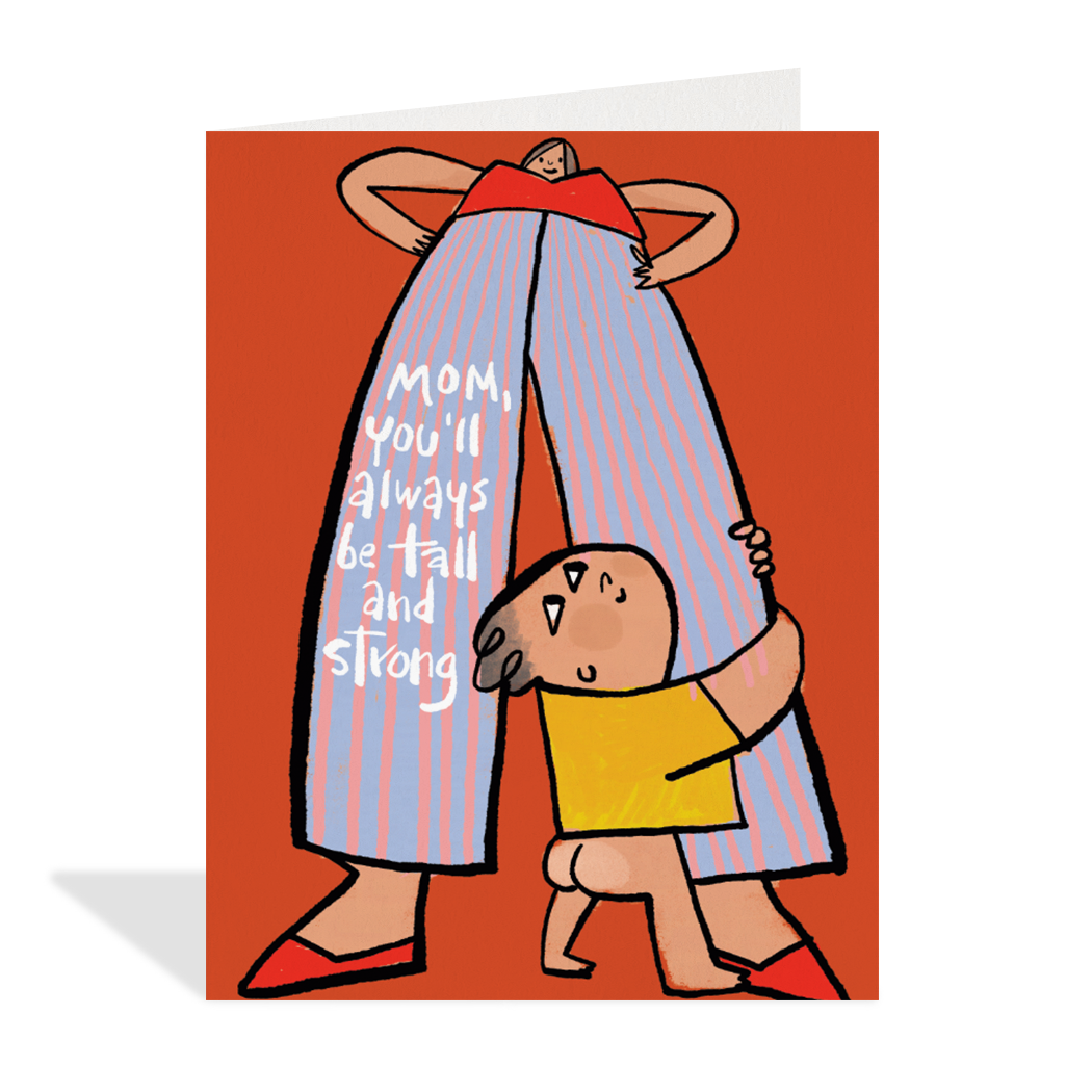 Tall and Strong Mom