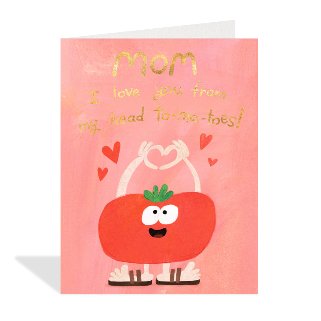 Love You To-Ma-Toes