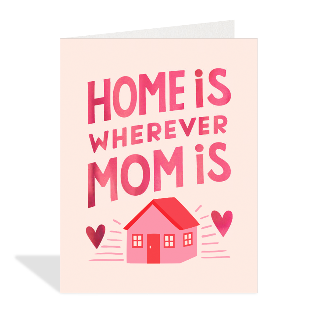 Wherever Mom Is
