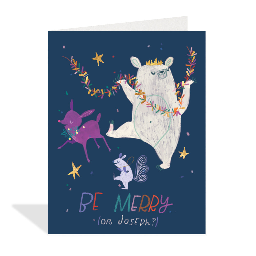 Be Merry or Joseph