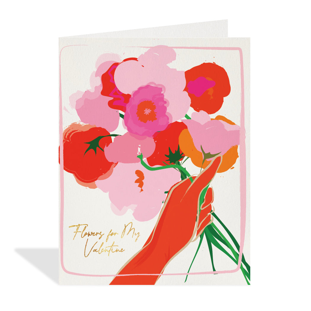 Greeting card design by Canadian Artist, Rachel Joanis. A lovely illustration of a hand holding a bouquet of flowers with a gold foil sentiment that reads "Flowers for my valentine". 